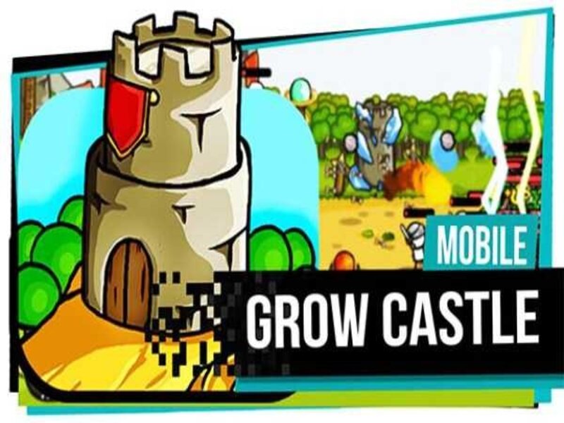 Cùng tìm hiểu về Grow Castle Hack